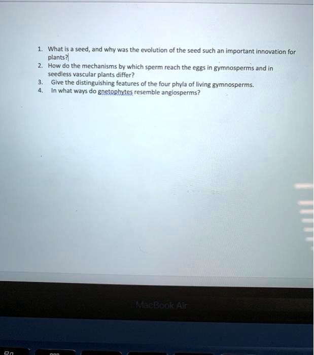 SOLVED What is a seed, and why was the evolution of the seed such an