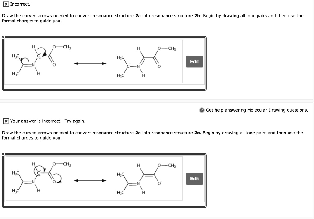 Draw The Curved Arrows Needed To Convert Resonance Structure 2a Into Resonance Structure 2b