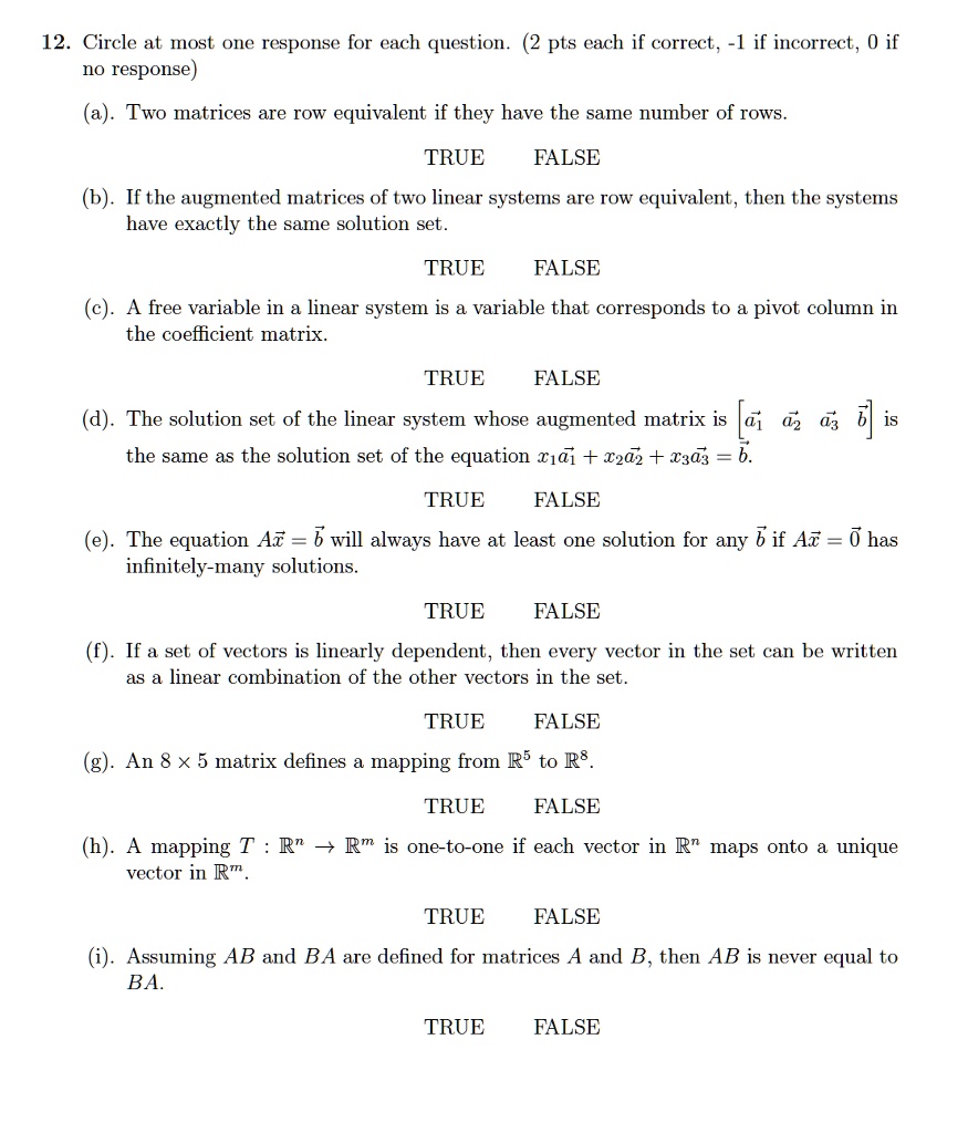 SOLVED 12. Circle at most one response for each question no