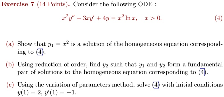 SOLVED:Exercise (14 Points) _ Consider the following ODE #y"' 3ry' + 4y ...