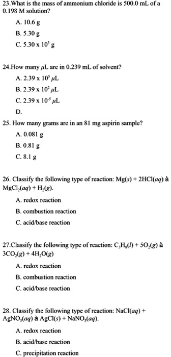 Solved 23 What The Mass Of Ammonium Chloride Is 500 0 Ml Of A 0 198 M Solution 4 10 6 G B 5 30 C 5 30 10 G 24 How Many L Are In 0 239 Ml Of Solvent