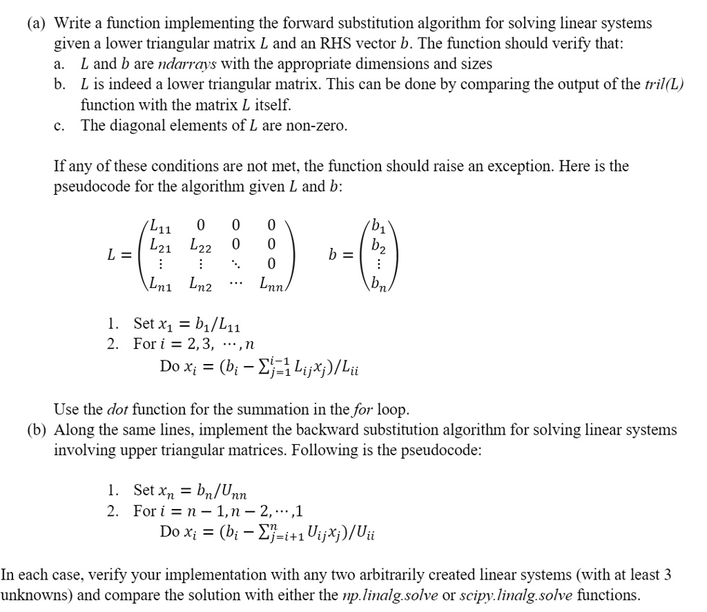 SOLVED: (a) Write a function implementing the forward substitution ...