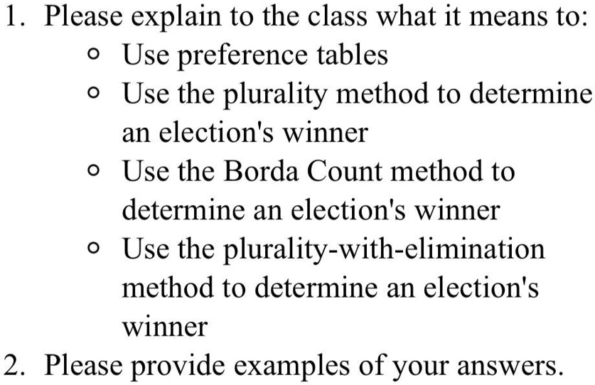 Phreference Table SOLVED: 1 Please explain to the class what it means to: Use preference ...