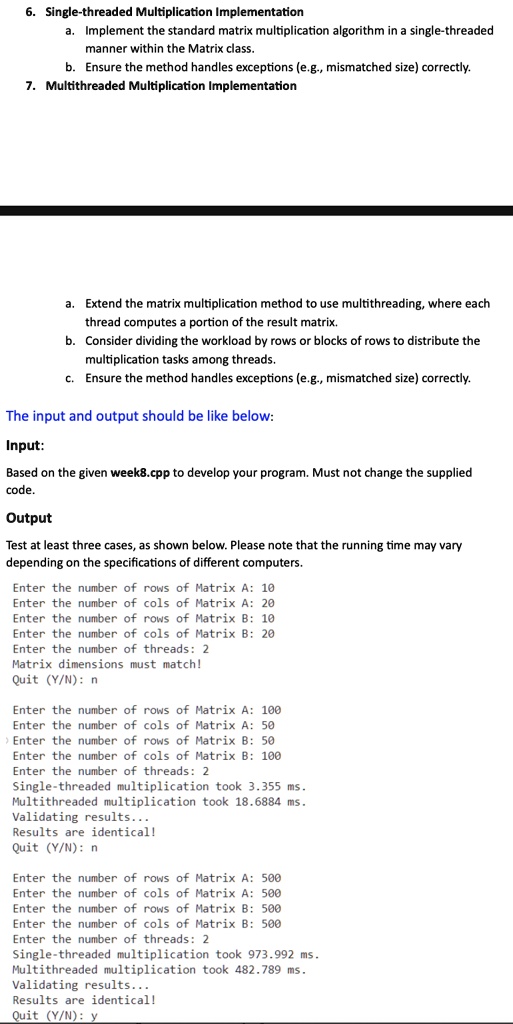 Objective: • Implement a robust matrix class using object-oriented ...