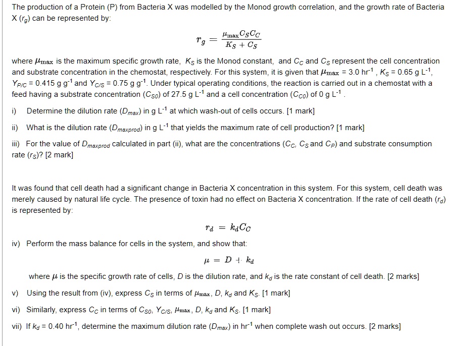 the production of a protein p from bacteria x was modelled by the monod ...