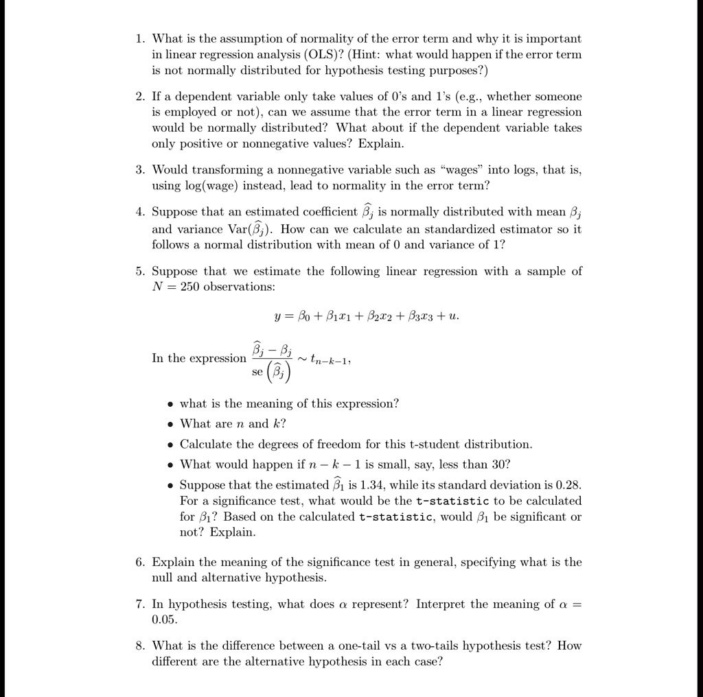 what is the assumption of normality of the error term and why it is important in linear regression analysis ols hint what would happen if the error term is not normally distributed for hypot 31485