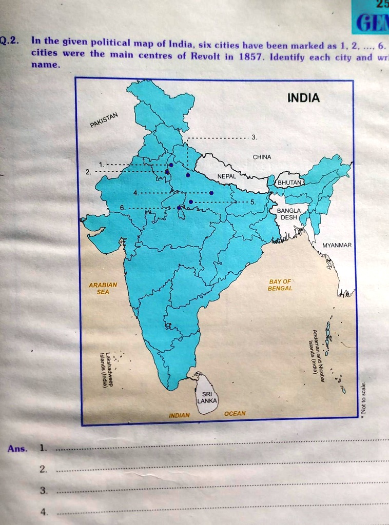 SOLVED: 0.2. In the given political map of India, six cities have been ...