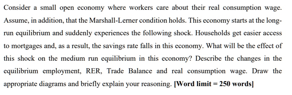 SOLVED: Consider A Small Open Economy Where Workers Care About Their ...