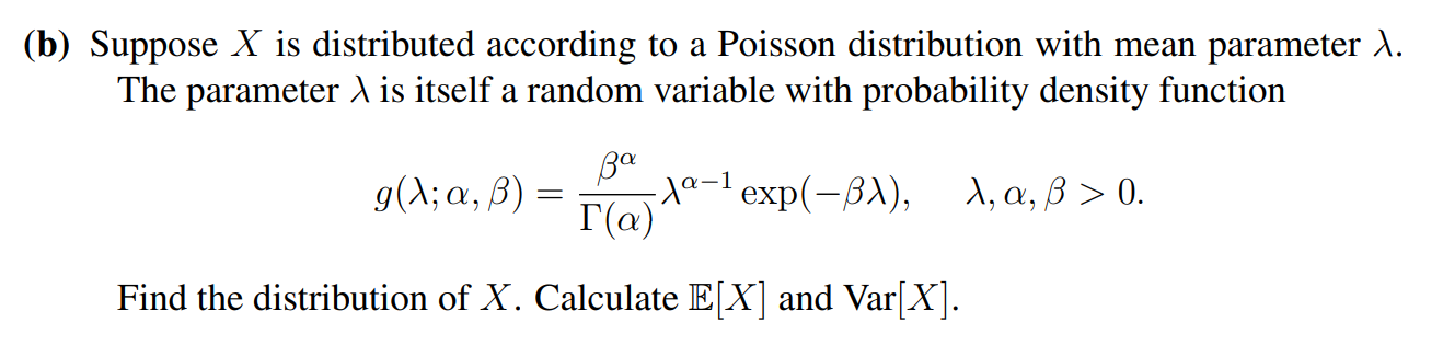 SOLVED: (b) Suppose X is distributed according to a Poisson ...