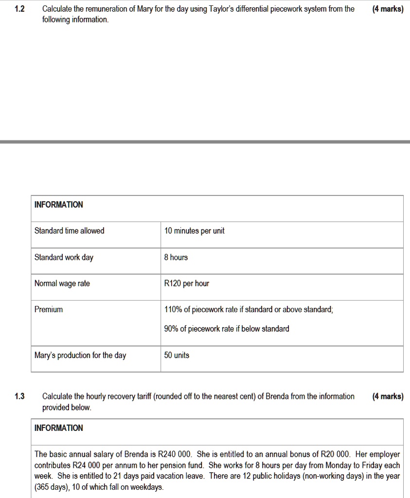 SOLVED 1.2 Calculate the remuneration of Mary for the day using Taylor