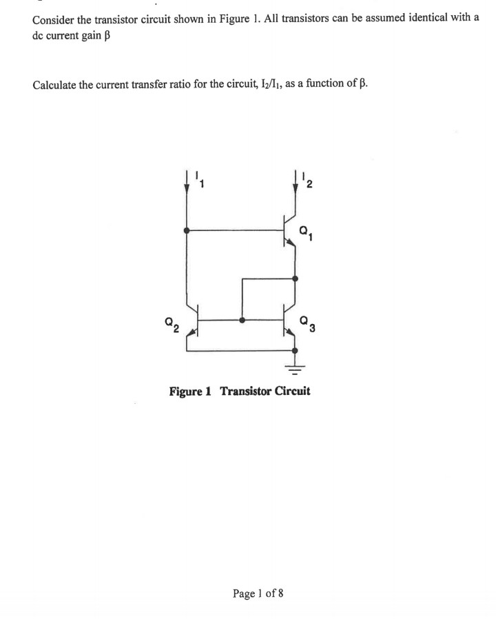 Solved Consider The Transistor Circuit Shown In Figure 1 All Transistors Can Be Assumed 8476