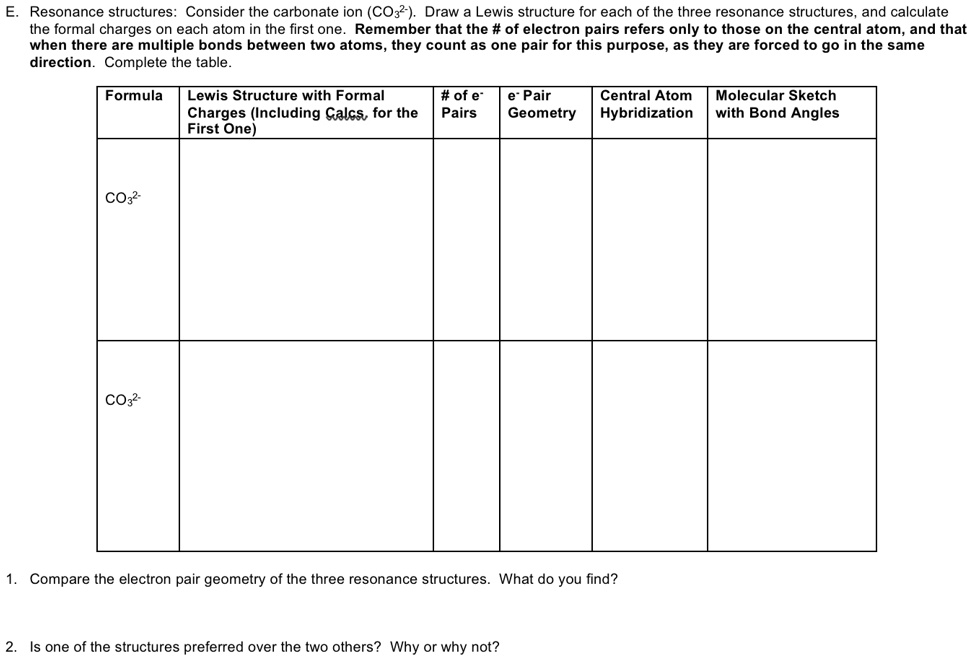 SOLVED: Resonance structures: Consider the carbonate ion (CO3^-). Draw ...