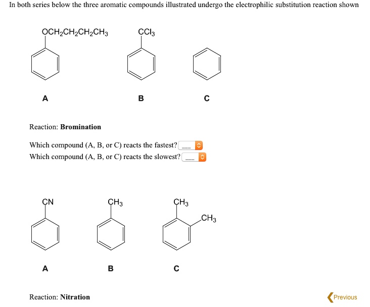 SOLVED: In Both Series Below, The Three Aromatic Compounds Illustrated ...