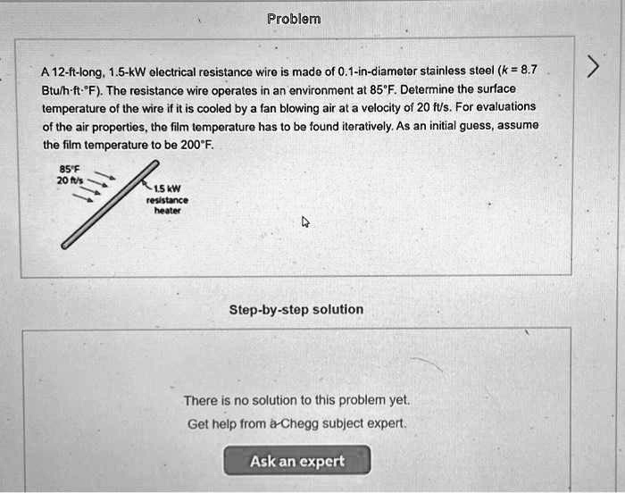 SOLVED A 12ft long, 1.5kW electrical resistance wire is made of 0.1