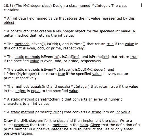 10.3 (The MyInteger Class) Design a class named MyInteger. The class ...