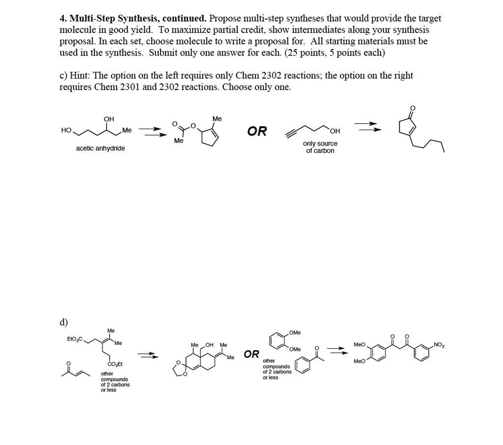 SOLVED: 4. Multi-Step Synthesis, Continued. Propose Multi-step ...