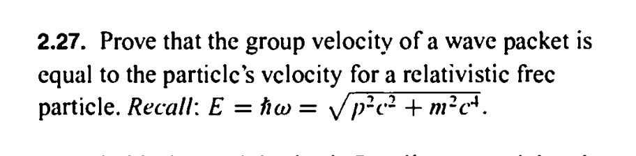 SOLVED: 2.27. Prove that the group velocity of a wave packet is equal ...