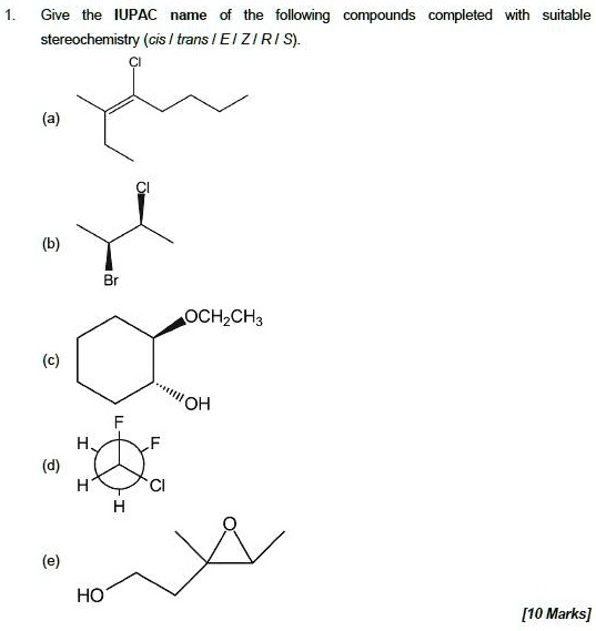 Give The Iupac Name The Following Compounds Complet… Solvedlib