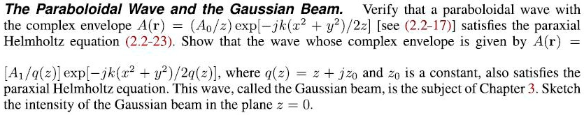 The Paraboloidal Wave And The Gaussian Beam Verily That Paraboloidal ...