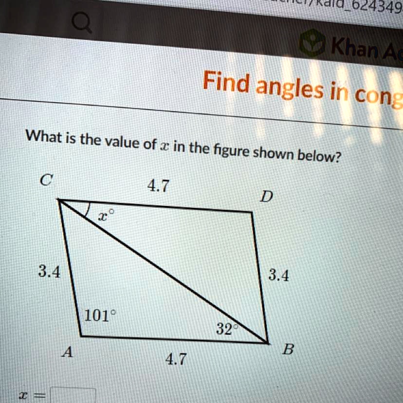 SOLVED: 'What is the value of x in the figure shown below? Tnaid 024349 ...