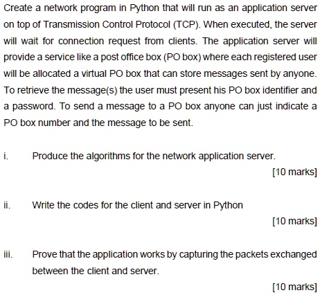 Video Solution: Create A Network Program In Python That Will Run As An 