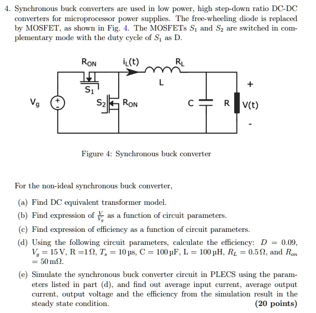 SOLVED: 4. Svnchronous buck converters are used in low power. high step ...
