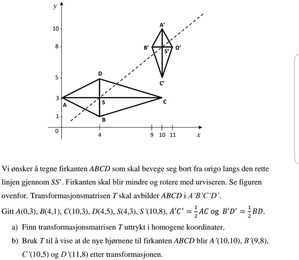 SOLVED: 10 10 11 Vi Onsker Tegne Firkanten ABCD Som Skal Bevege Seg ...