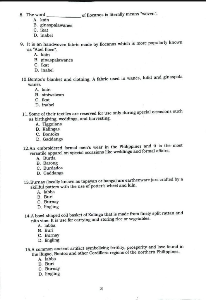 SOLVED Please pasagot naman po ito. The word of Ilocanos is literally means "woven". Kain