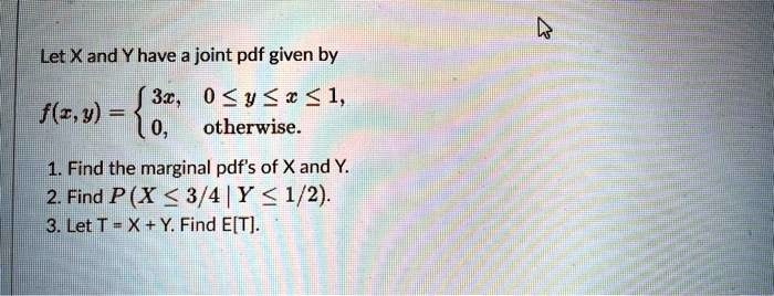 SOLVED: Texts: Let X and Y have a joint pdf given by f(x, y) = 30 ...