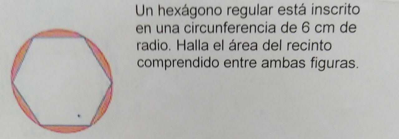 SOLVED: Un hexágono regular está inscrito en una circunferencia de 6 cm