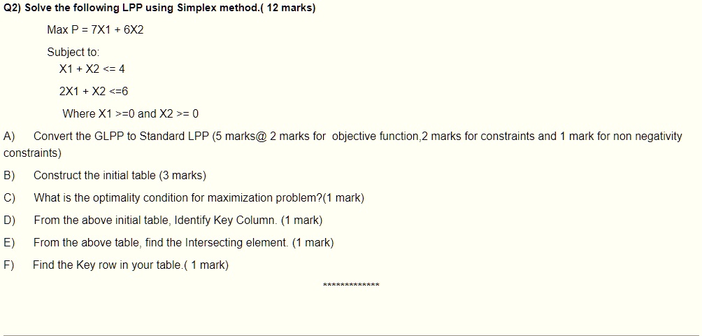 02 solve the following lpp using simplex method 12 marks max p 7x1 6x2 ...