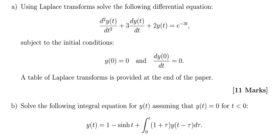 SOLVED: Using Laplace transforms, solve the following differential ...