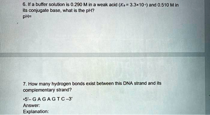 SOLVED: 6. Ifa buffer solution is 0.290 M in a. weak acid (Ka = 3.3*10 ...