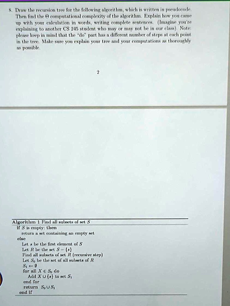 SOLVED: Texts: 8. Draw the recursion tree for the following algorithm ...