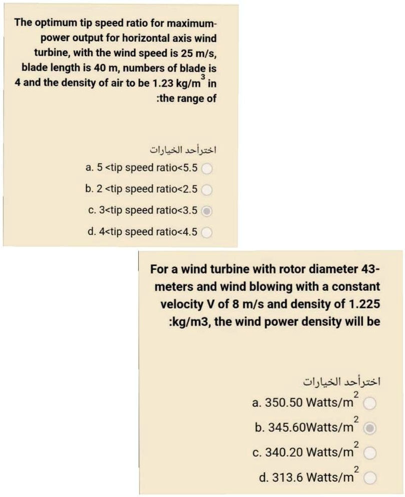 SOLVED: The optimum tip speed ratio for maximum power output for a ...