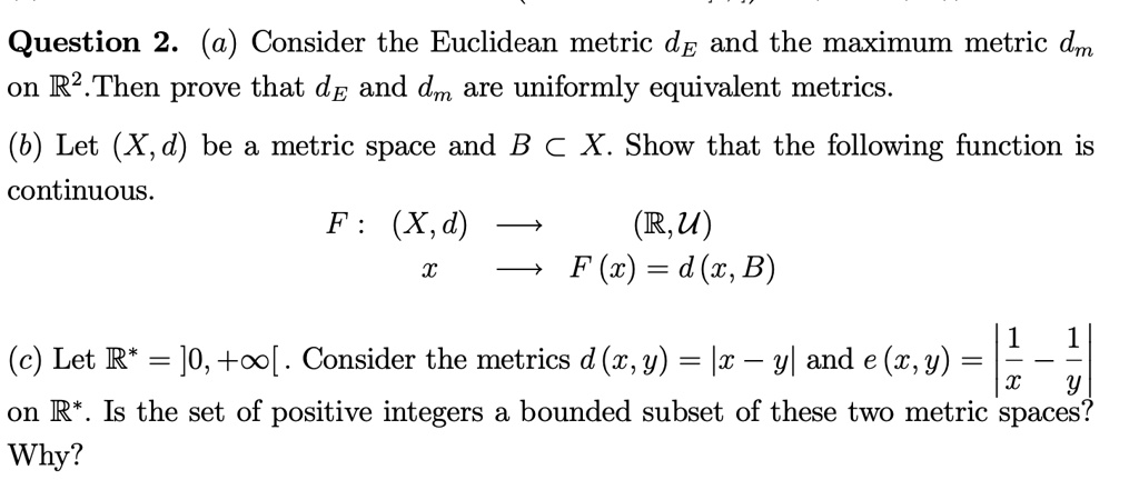 solved-question-2-a-consider-the-euclidean-metric-de-and-the