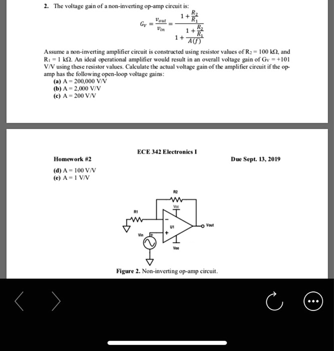 The voltage gain of a noninverting opamp circuit is 1 + Vout / Vin