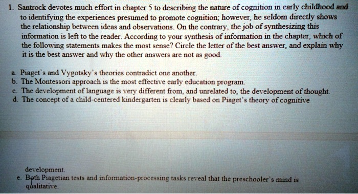 SOLVED Santrock devotes much effort in Chapter 5 to describing