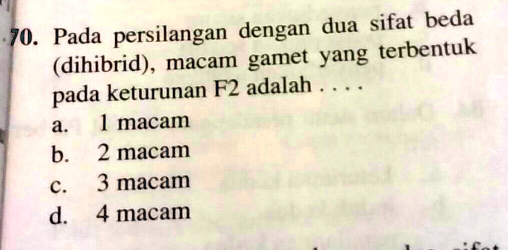 SOLVED: Soal ipa ttg pewaris sifat Pada persilangan dengan dua sifat ...