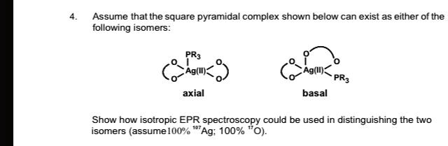 4 assume that the square pyramidal complex shown below can exist as ...