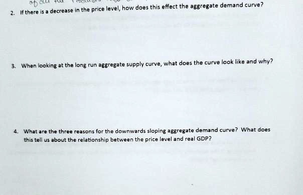 solved a decrease in resource prices will:decrease ... SOLVED: 2. If there is a decrease in the price level, how does that ...