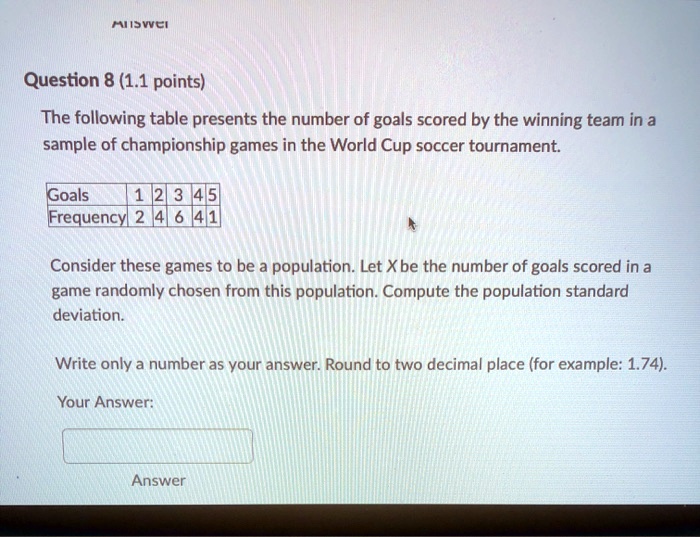 SOLVED Question 8 (1.1 points) The following table presents the
