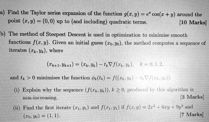 Solved A Find The Taylor Series Expansion Of The Function G X Y E Cos Y Around The Point