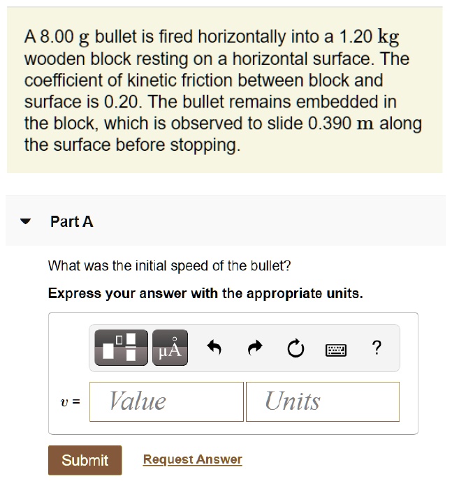 SOLVED A 8.00 g bullet is fired horizontally into a 1.20 kg wooden