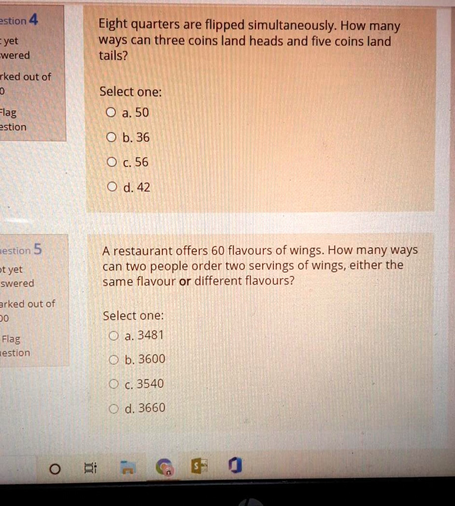 SOLVED Question 4 Eight quarters are flipped simultaneously How many