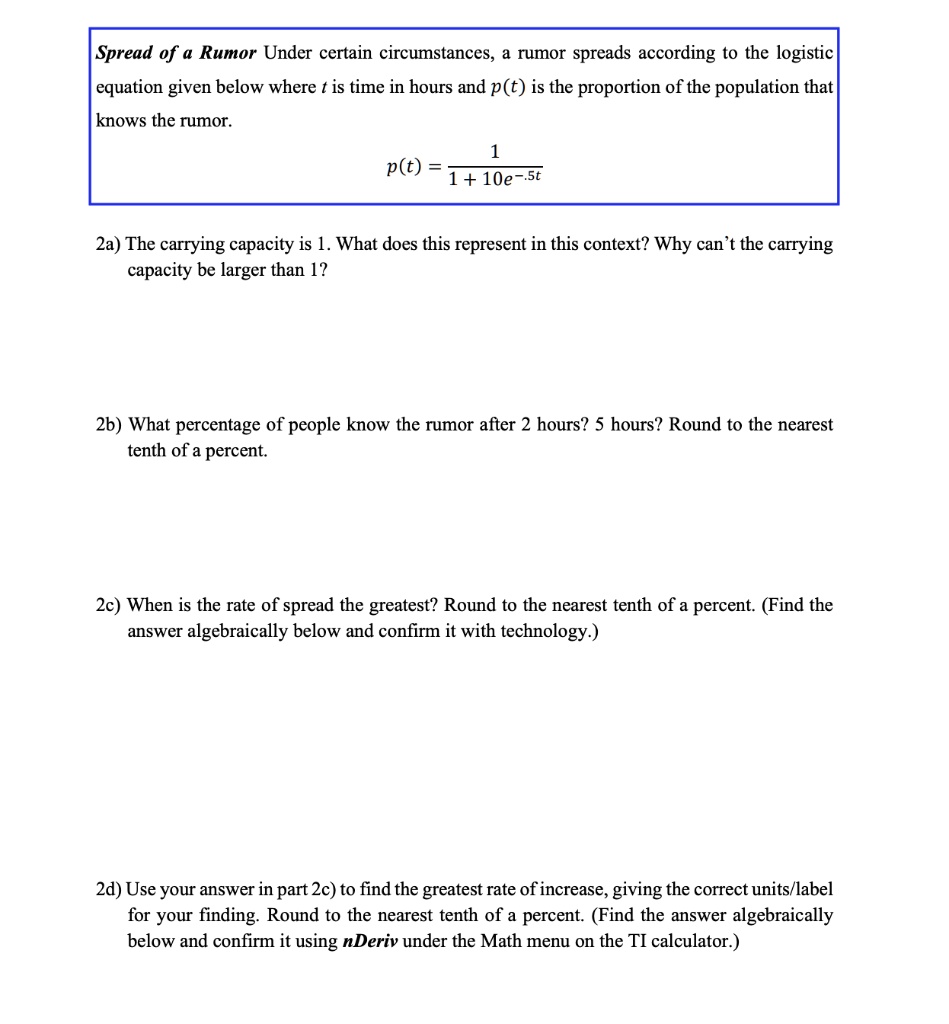 SOLVED Spread of a Rumor Under certain circumstances, a rumor spreads