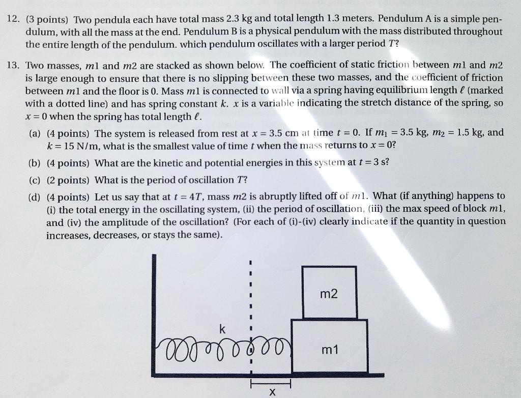 SOLVED: 12. (3 points) Two pendula each have a total mass of 2.3 kg and ...