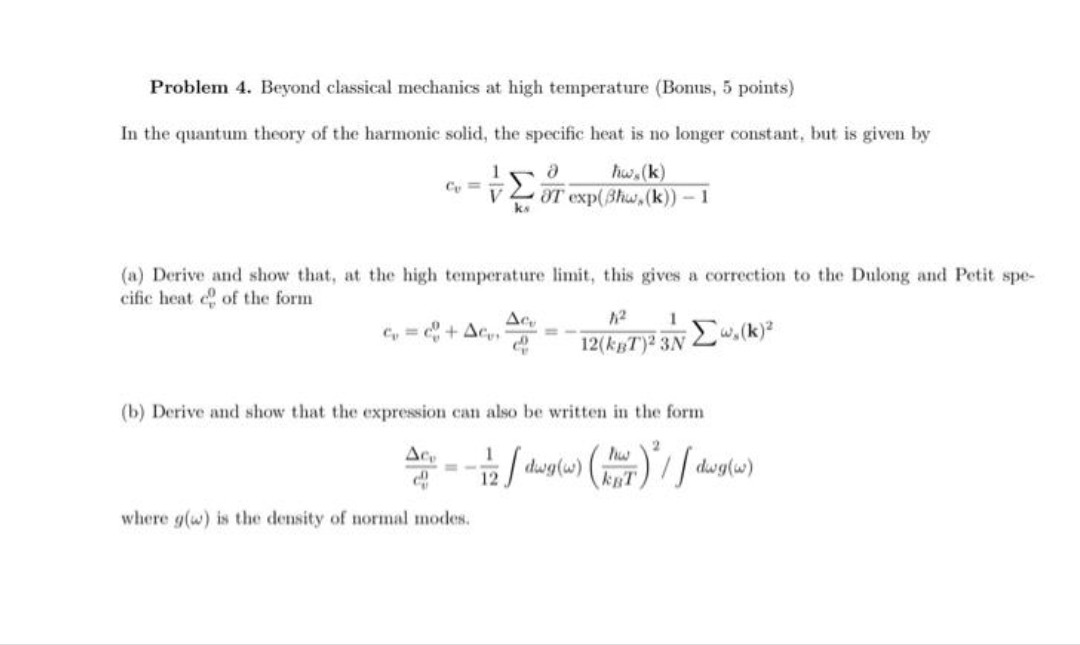 SOLVED: Problem 4. Beyond classical mechanics at high temperature ...