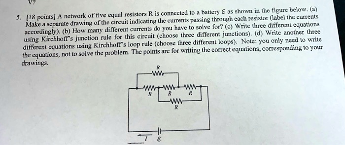 V? 5. [18 points] A network of five equal resistors R is connected to a ...