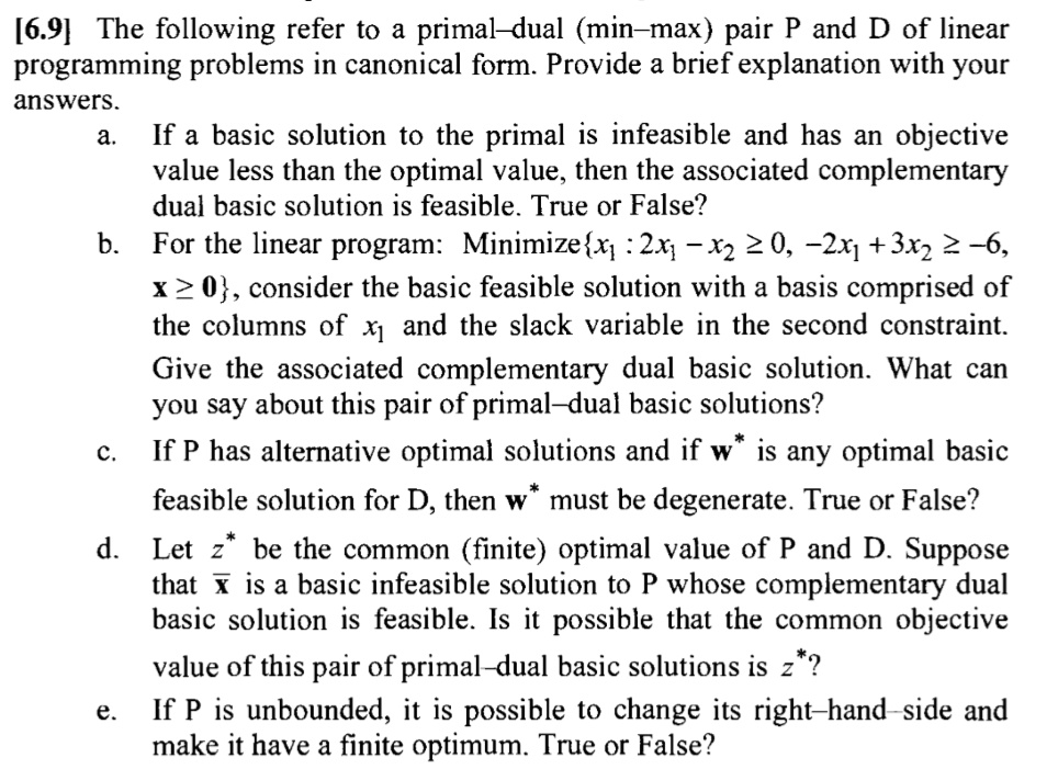 SOLVED: [6.9] The following refers to primal-dual (min-max) pair P and ...